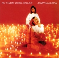 Agnetha Fältskog Linda Ulvaeus - Nu Tändas Tusen Juleljus (CD) ryhmässä Minishops / Abba / Agnetha Fältskog @ Bengans Skivbutik AB (503216)
