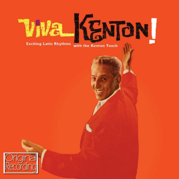Kenton Stan - Viva Kenton! ryhmässä CD / Myydyimmät @ Bengans Skivbutik AB (503531)