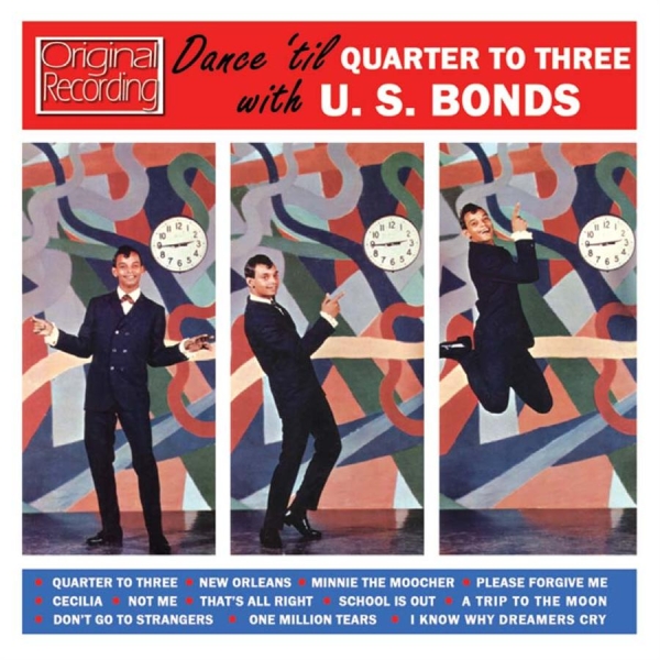Bonds Gary U.S. - Dance 'Til Quarter To Three ryhmässä CD / Myydyimmät @ Bengans Skivbutik AB (503535)