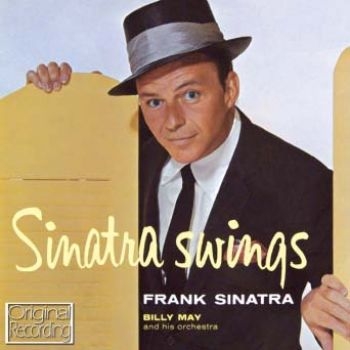 Sinatra Frank - Sinatra Swings ryhmässä CD / Pop @ Bengans Skivbutik AB (503555)