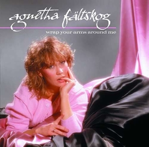 Agnetha Fältskog - Wrap Your Arms Aroun ryhmässä Minishops / Abba / Agnetha Fältskog @ Bengans Skivbutik AB (503723)
