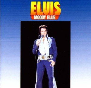 Presley Elvis - Moody Blue ryhmässä Minishops / Elvis Presley @ Bengans Skivbutik AB (503791)