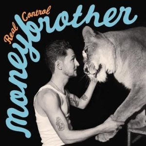 Moneybrother - Real Control ryhmässä CD @ Bengans Skivbutik AB (504893)
