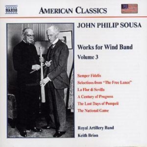 Sousa John Philip - Music For Wind Band Vol 3 ryhmässä CD @ Bengans Skivbutik AB (504899)