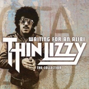 Thin Lizzy - Waiting For An Alibi - The Collecti ryhmässä CD @ Bengans Skivbutik AB (505545)