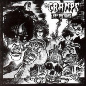 The Cramps - Off The Bone ryhmässä CD @ Bengans Skivbutik AB (505556)
