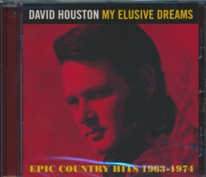Houston David - My Elusive Dreams - Epic Country Hi ryhmässä CD @ Bengans Skivbutik AB (505834)