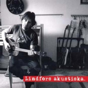 Lindfors Staffan - Lindfors Akustiska ryhmässä CD @ Bengans Skivbutik AB (505860)