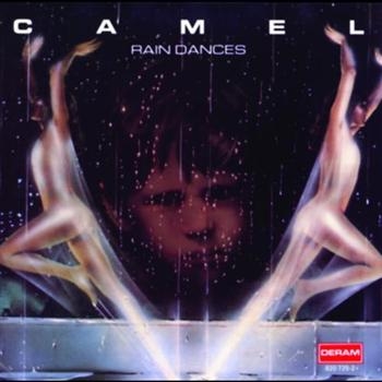 Camel - Rain Dances - Re ryhmässä CD @ Bengans Skivbutik AB (506214)