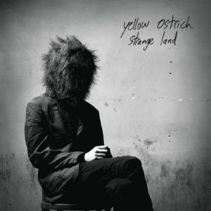 Yellow Ostrich - Strange Land ryhmässä CD @ Bengans Skivbutik AB (506717)