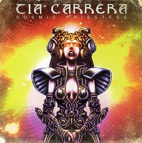 Tia Carrera - Cosmic Priestess ryhmässä CD / Hårdrock/ Heavy metal @ Bengans Skivbutik AB (507095)