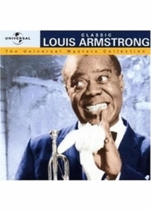 Louis Armstrong - Universal Masters Collection ryhmässä CD / Pop-Rock @ Bengans Skivbutik AB (507117)