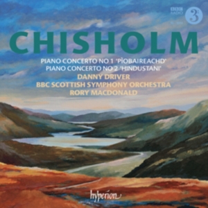 Chisholm - Piano Concertos ryhmässä CD @ Bengans Skivbutik AB (507395)