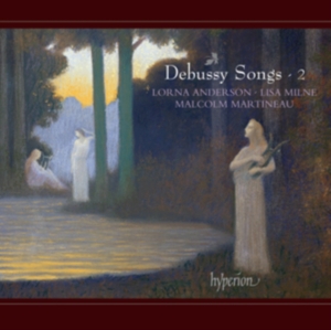 Debussy - Songs Vol 2 ryhmässä CD @ Bengans Skivbutik AB (507396)