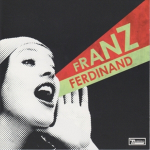 Franz Ferdinand - You Could Have It So Much Better ryhmässä CD @ Bengans Skivbutik AB (507751)