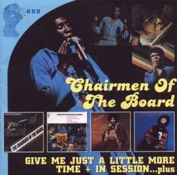Chairmen Of The Board - Give Me Just A Little More Time/In ryhmässä CD / RNB, Disco & Soul @ Bengans Skivbutik AB (507763)