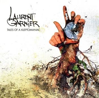 Garnier Laurent - Tales Of A Kleptomaniac ryhmässä CD / Dans/Techno @ Bengans Skivbutik AB (507900)
