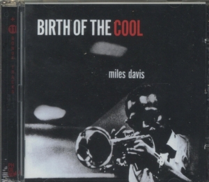 Miles Davis - Birth Of The Cool ryhmässä Minishops / Miles Davis @ Bengans Skivbutik AB (508231)