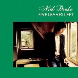 Nick Drake - Five Leaves Left - Vinyl ryhmässä Minishops / Nick Drake @ Bengans Skivbutik AB (508622)