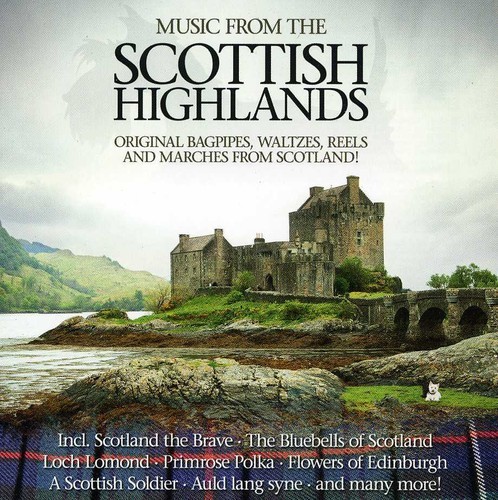 Various Artists - Music From The Scottish Highlands ryhmässä CD / Worldmusic/ Folkmusik @ Bengans Skivbutik AB (508922)