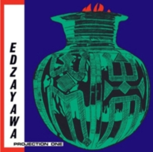 Edzayawa - Projection One ryhmässä CD @ Bengans Skivbutik AB (509196)