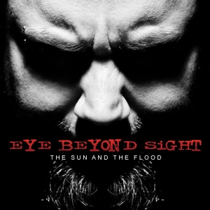 Eye Beyond Sight - The Sun And The Flood ryhmässä CD @ Bengans Skivbutik AB (510476)