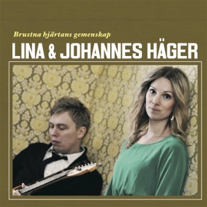 Häger Lina & Johannes - Brustna Hjärtans Gemenskap ryhmässä CD @ Bengans Skivbutik AB (511845)