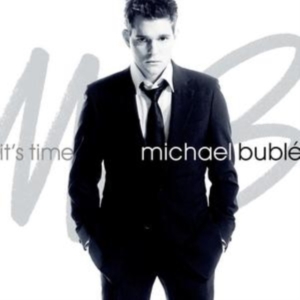 MICHAEL BUBLÉ - IT'S TIME ryhmässä Minishops / Michael Buble @ Bengans Skivbutik AB (511863)