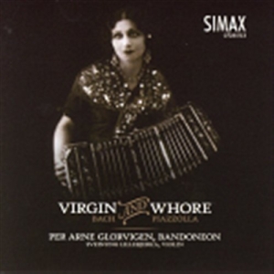 Glorvigenper Arne/Lillebjerka/Ball - Virgin And Whore (Bach And Piazzoll ryhmässä CD @ Bengans Skivbutik AB (511926)
