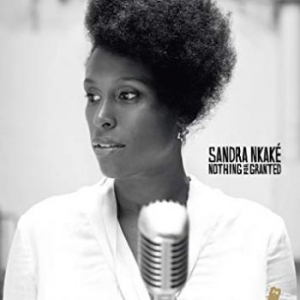 Nkake Sandra - Nothing For Granted ryhmässä CD @ Bengans Skivbutik AB (512320)