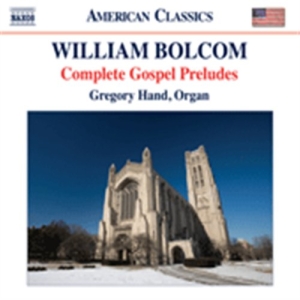 Bolcom - The Complete Gospel Preludes For Or ryhmässä CD @ Bengans Skivbutik AB (512412)