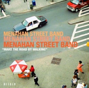 Menahan Street Band - Make The Road By Walking ryhmässä CD @ Bengans Skivbutik AB (512448)