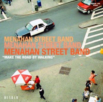 Menahan Street Band - Make The Road By Walking ryhmässä CD / Myydyimmät @ Bengans Skivbutik AB (512448)