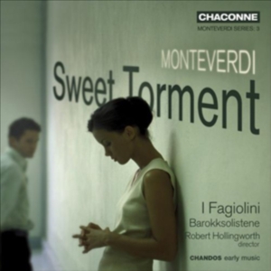 Monteverdi - Sweet Torment ryhmässä CD @ Bengans Skivbutik AB (513631)