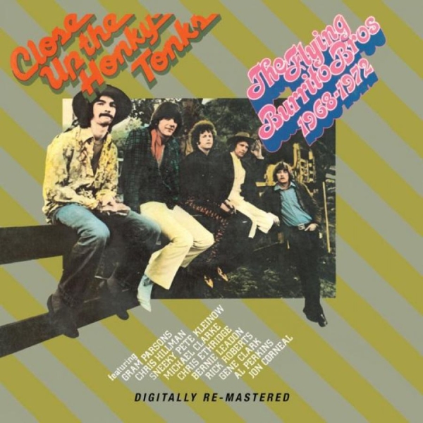 Flying Burrito Brothers - Close Up The Honky Tonks ryhmässä CD / Rock @ Bengans Skivbutik AB (514688)