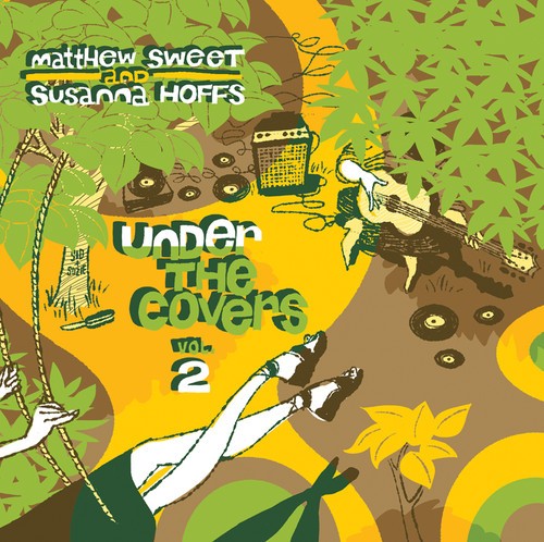 Sweet Matthew & Susanna Hoffs - Under The Covers 2 ryhmässä CD / Pop @ Bengans Skivbutik AB (515062)