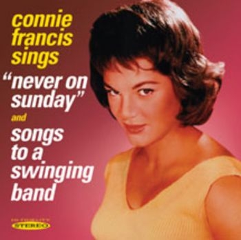 Francis Connie - Never On Sunday / Songs To A Swingi ryhmässä CD / Pop @ Bengans Skivbutik AB (515127)