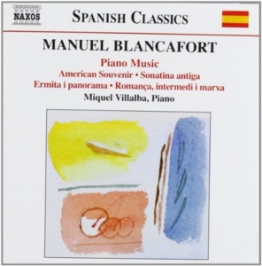 Blancafort - Piano Music Vol 4 ryhmässä CD @ Bengans Skivbutik AB (515221)