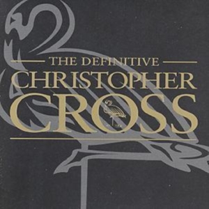 CHRISTOPHER CROSS - DEFINITIVE CHRISTOPHER CROSS ryhmässä CD @ Bengans Skivbutik AB (515325)