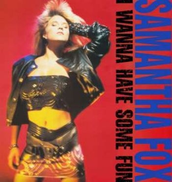 Fox Samantha - I Wanna Have Some Fun - Deluxe Edit ryhmässä CD / Pop @ Bengans Skivbutik AB (515404)