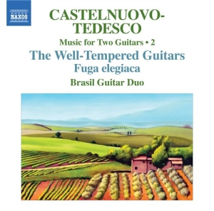 Castelnuovo-Tedesco - Complete Music For Two Guitars Vol ryhmässä CD @ Bengans Skivbutik AB (515452)
