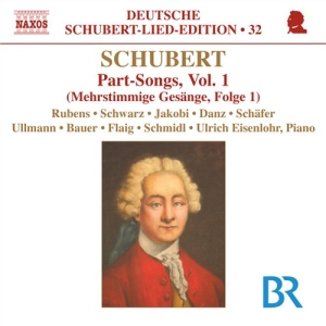 Schubert - Part Songs Volume 1 ryhmässä CD @ Bengans Skivbutik AB (515477)