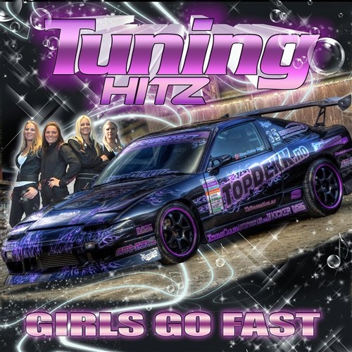 Various - Tuning Hitz - Girls Go Fast Cd+Dvd ryhmässä CD @ Bengans Skivbutik AB (515542)