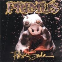 Primus - Pork Soda ryhmässä CD @ Bengans Skivbutik AB (515607)