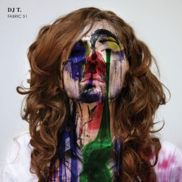 Dj T. - Fabric 51 : ryhmässä CD / Myydyimmät @ Bengans Skivbutik AB (516307)