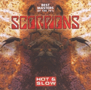 Scorpions - Hot & Slow - Best Masters Of The 70S ryhmässä Minishops / Scorpions @ Bengans Skivbutik AB (517035)