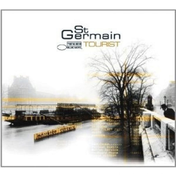 St Germain - Tourist (Remastered) ryhmässä CD / Myydyimmät @ Bengans Skivbutik AB (518724)