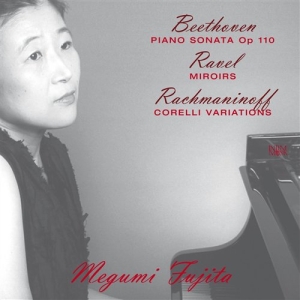 Fujita Megumi - Beethoven, Ravel & Rachmaninoff ryhmässä CD @ Bengans Skivbutik AB (518795)