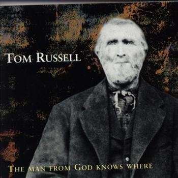 Russell Tom - Man From God Knows Where ryhmässä CD / Myydyimmät @ Bengans Skivbutik AB (519165)