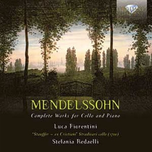 Mendelssohn - Complete Works For Cello And Piano ryhmässä CD @ Bengans Skivbutik AB (519197)